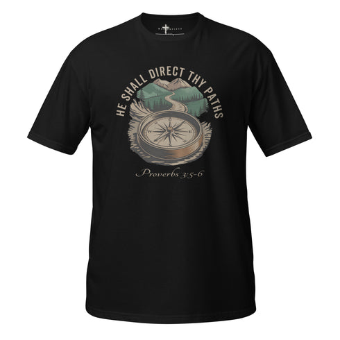 He Shall Direct Thy Paths Christian Bible Verse T-Shirt